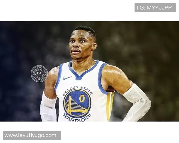 威少坚定信念每场比赛都全力以赴为球队展现拼搏精神